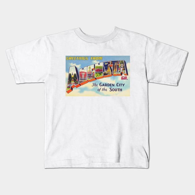 Greetings from Augusta, Georgia - Vintage Large Letter Postcard Kids T-Shirt by Naves